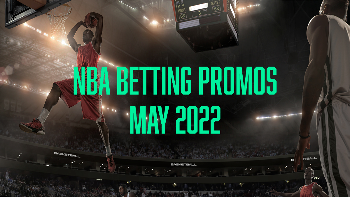 NBA betting May 2022