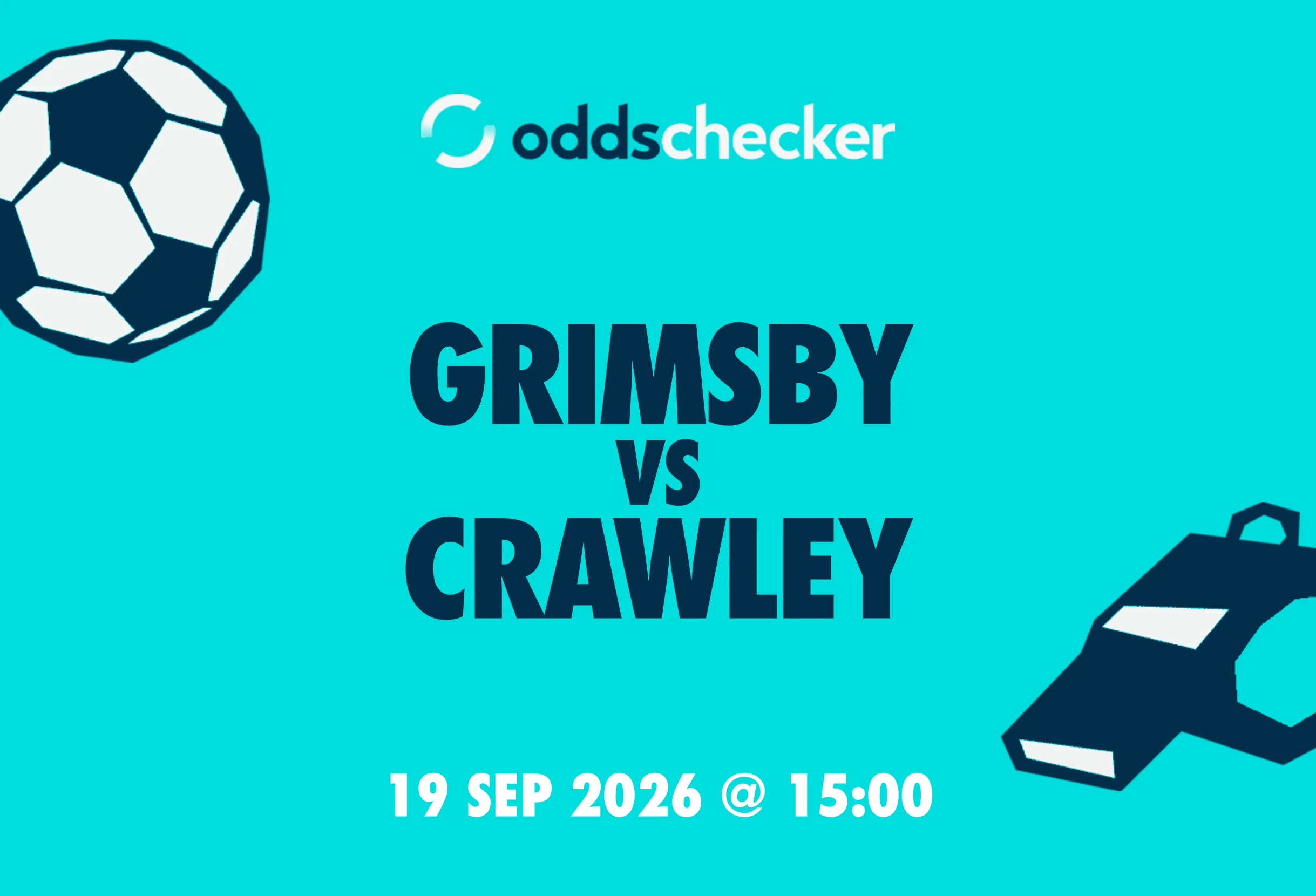 Grimsby vs Crawley: Lineups, Prediction, Betting Tips & Odds