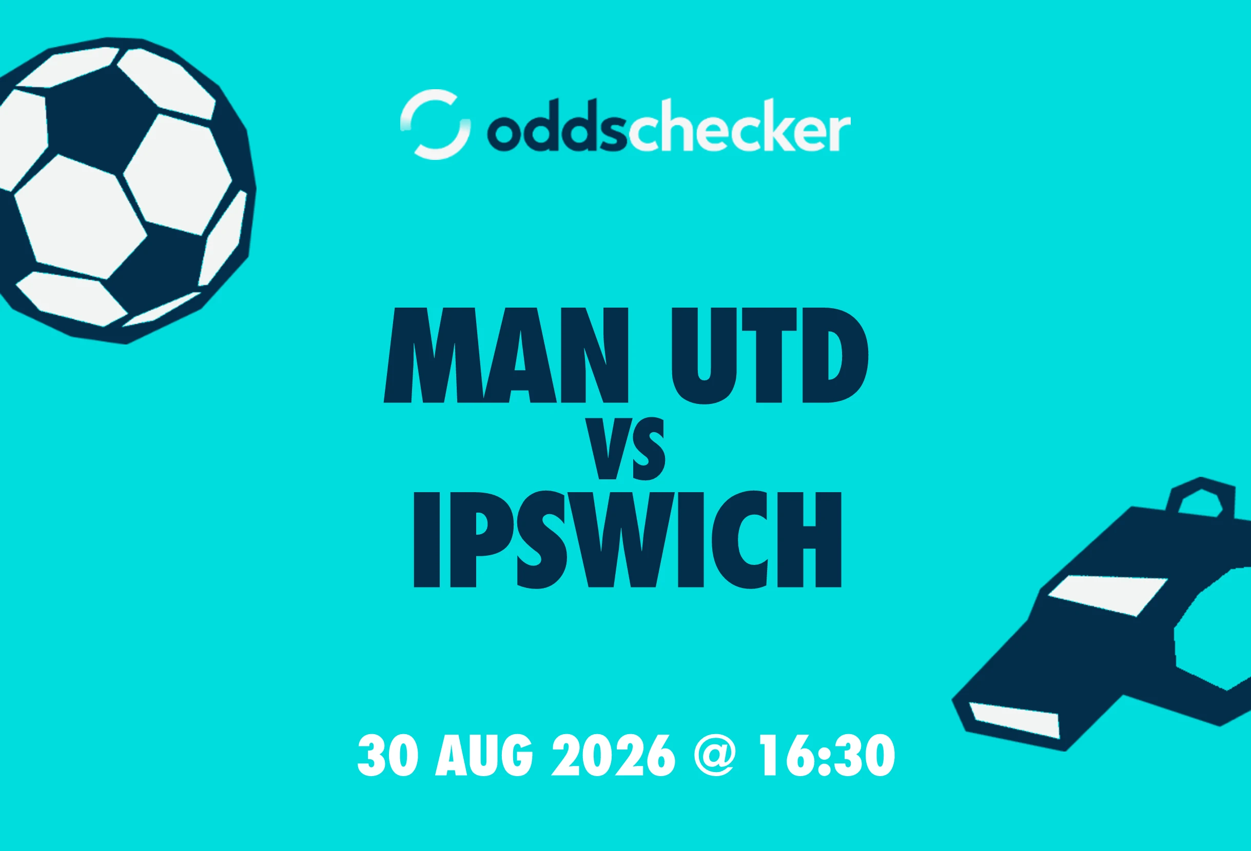 Man Utd vs Ipswich: Lineups, Prediction, Betting Tips & Odds