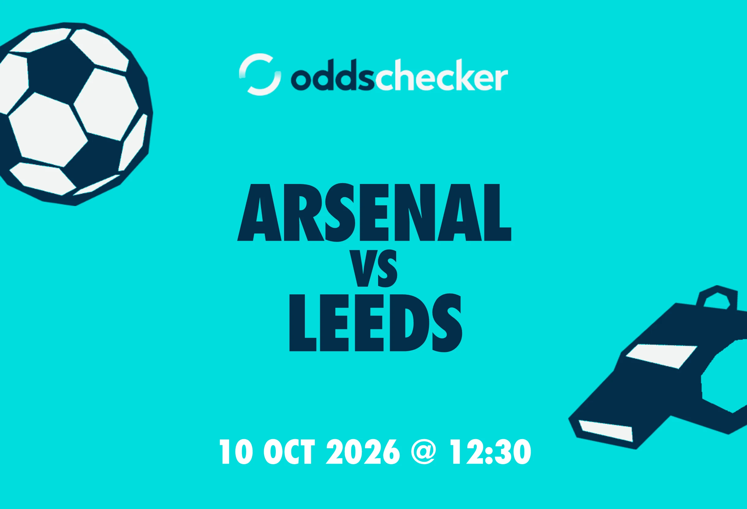 Arsenal vs Leeds: Lineups, Prediction, Betting Tips & Odds
