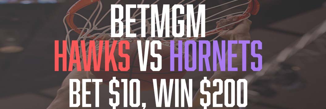 BetMGM Hawks vs Hornets Generic