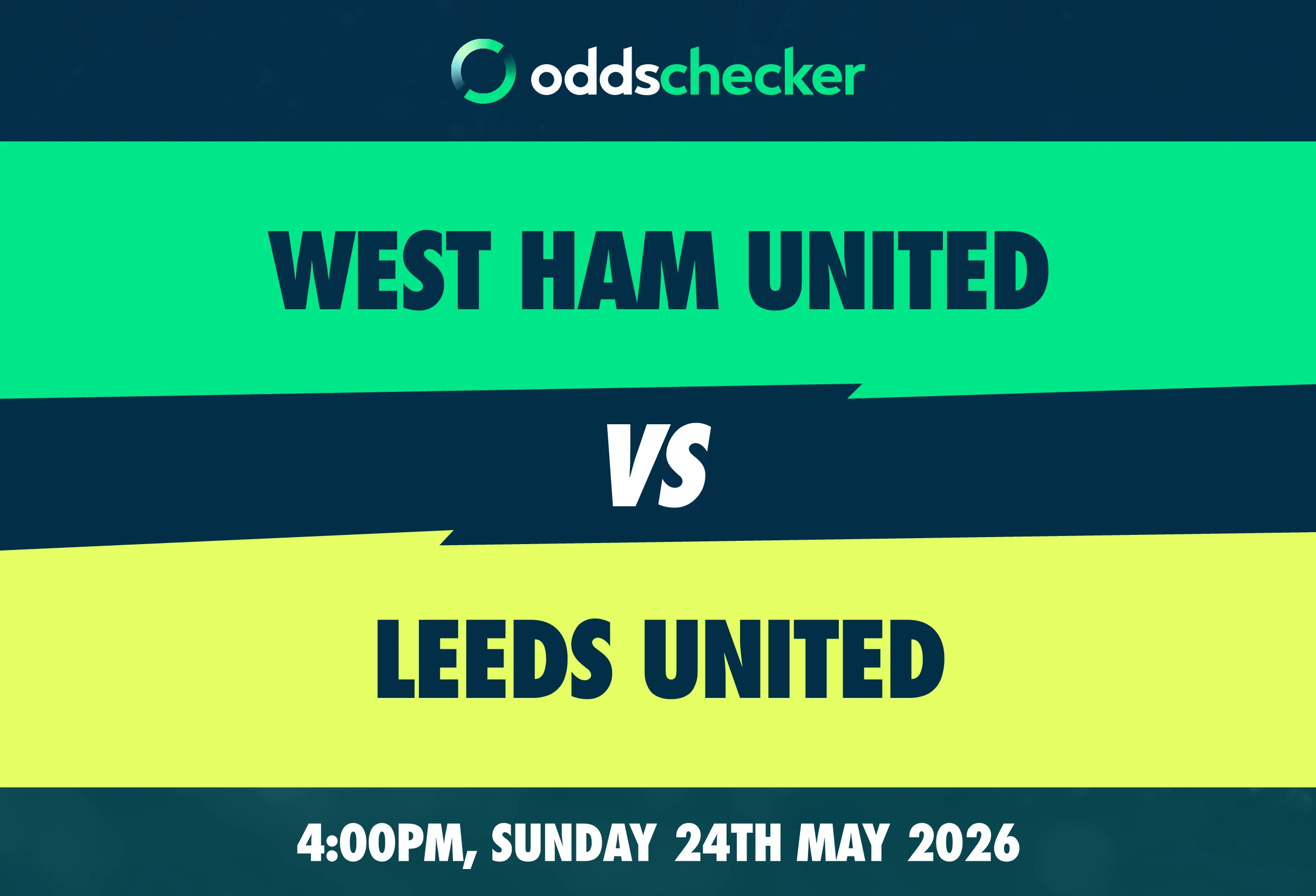 West Ham United vs Leeds United Lineups, Prediction, Betting Tips & Odds