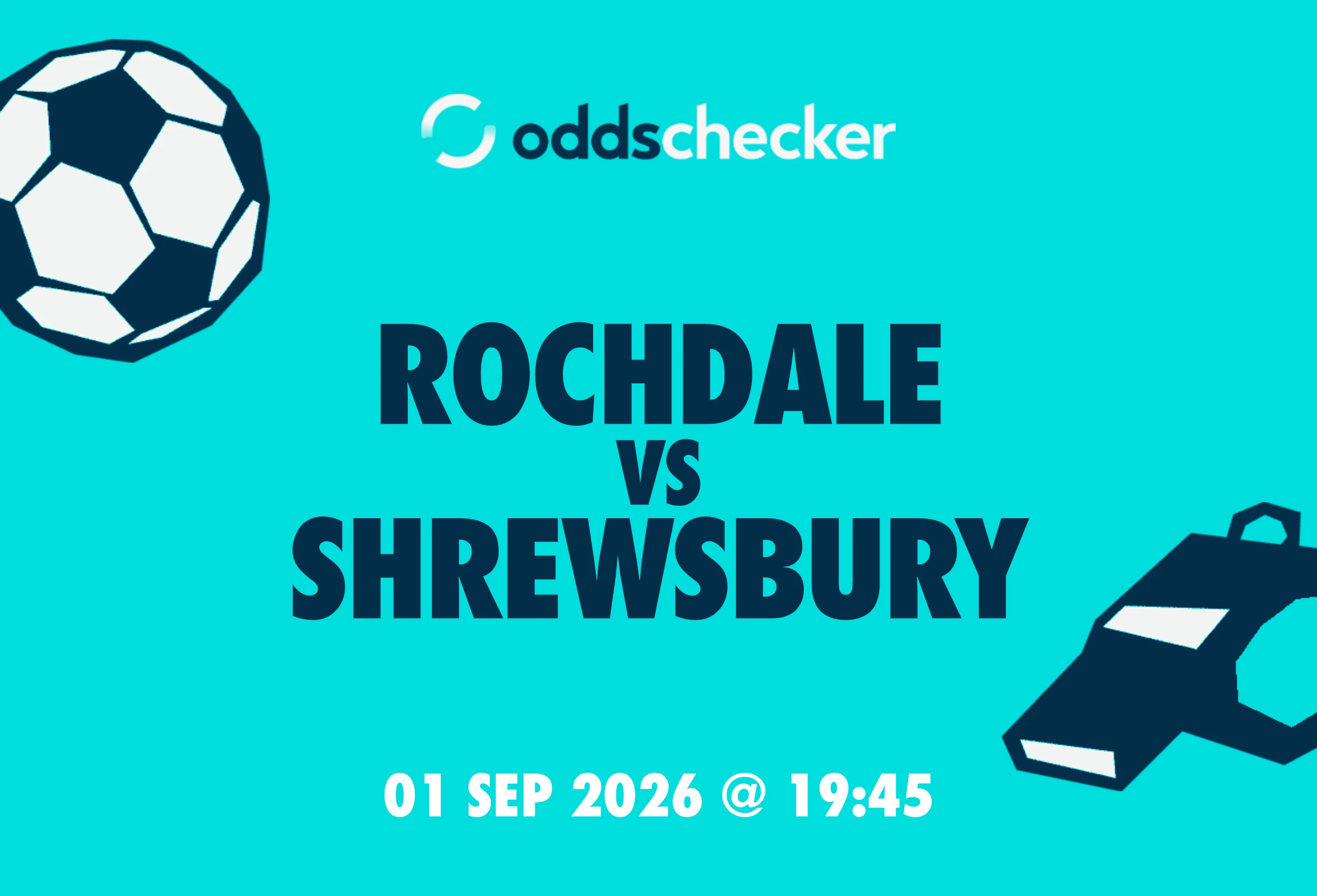 Rochdale vs Shrewsbury Lineups, Prediction, Betting Tips & Odds