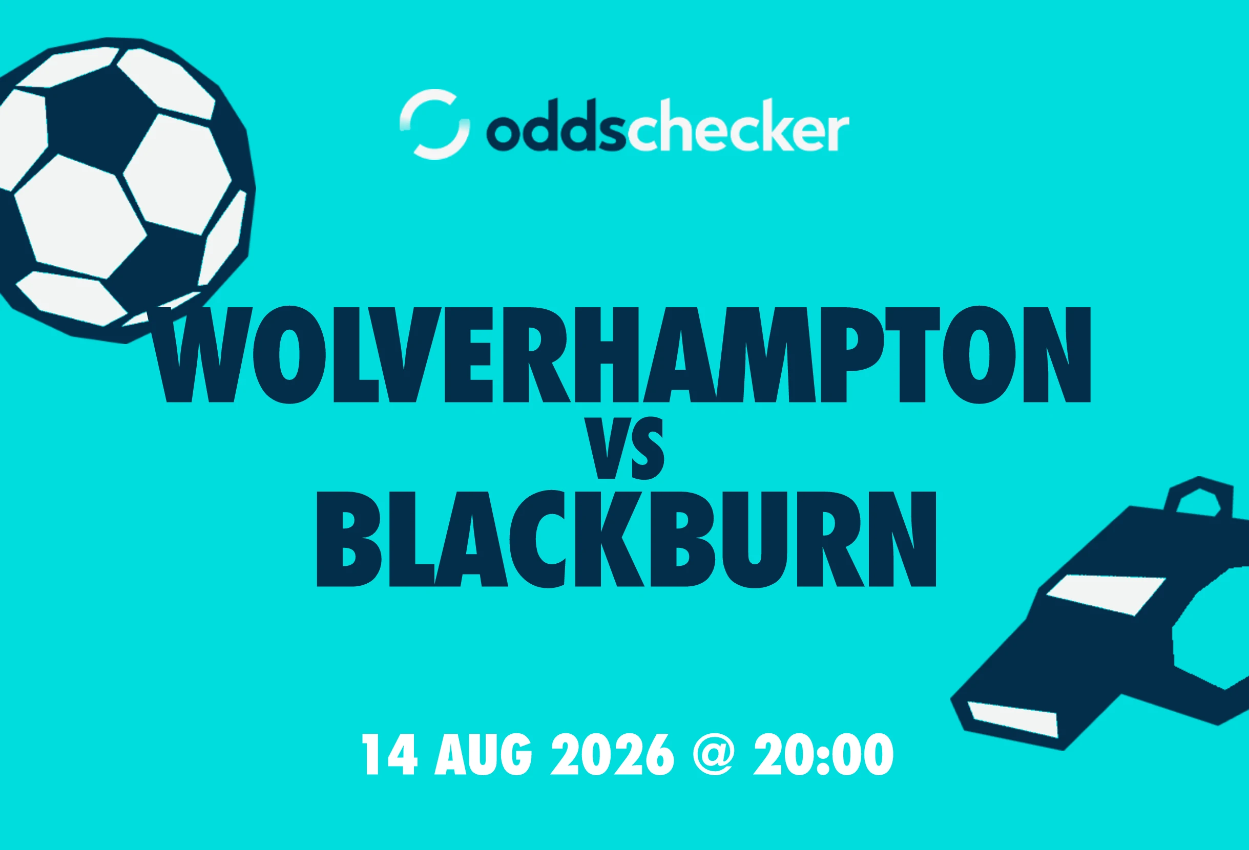 Wolverhampton vs Blackburn: Lineups, Prediction, Betting Tips & Odds