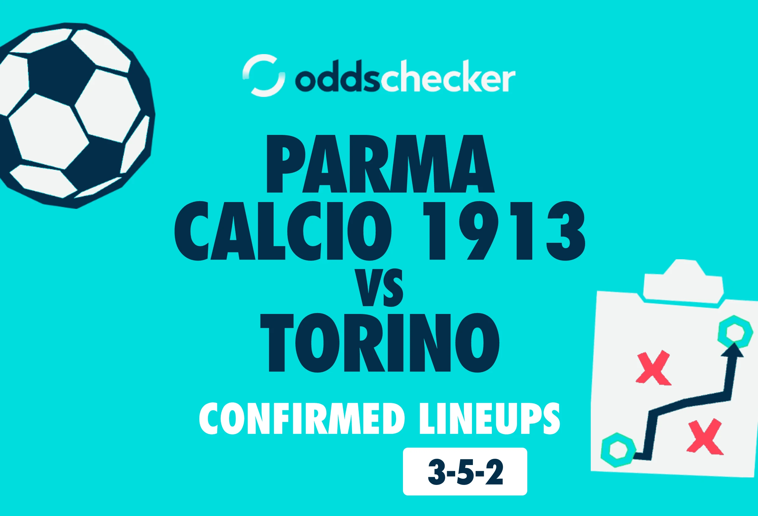 Parma Calcio 1913 vs Torino: Confirmed Lineups & Match Prediction