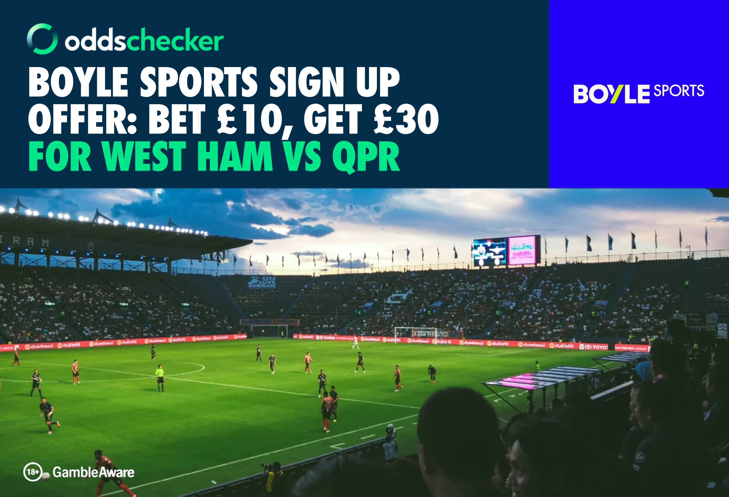 BOYLE Sports Sign Up Offer: Bet £10, Get £30 for West Ham vs QPR