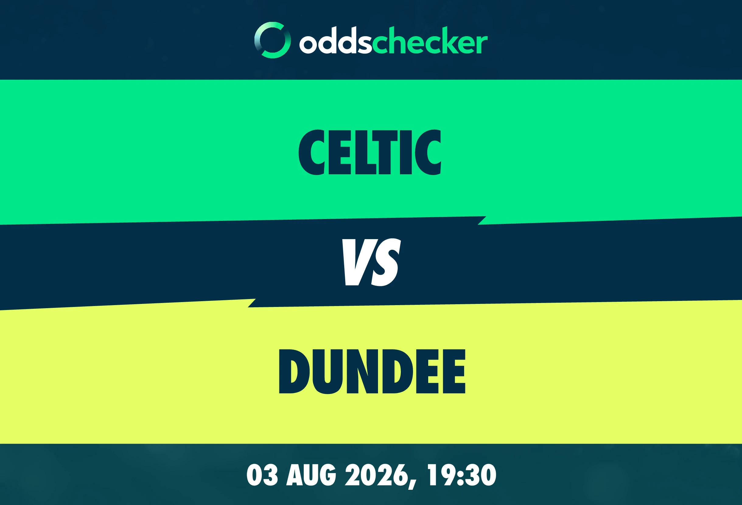 Celtic vs Dundee Lineups, Prediction, Betting Tips & Odds