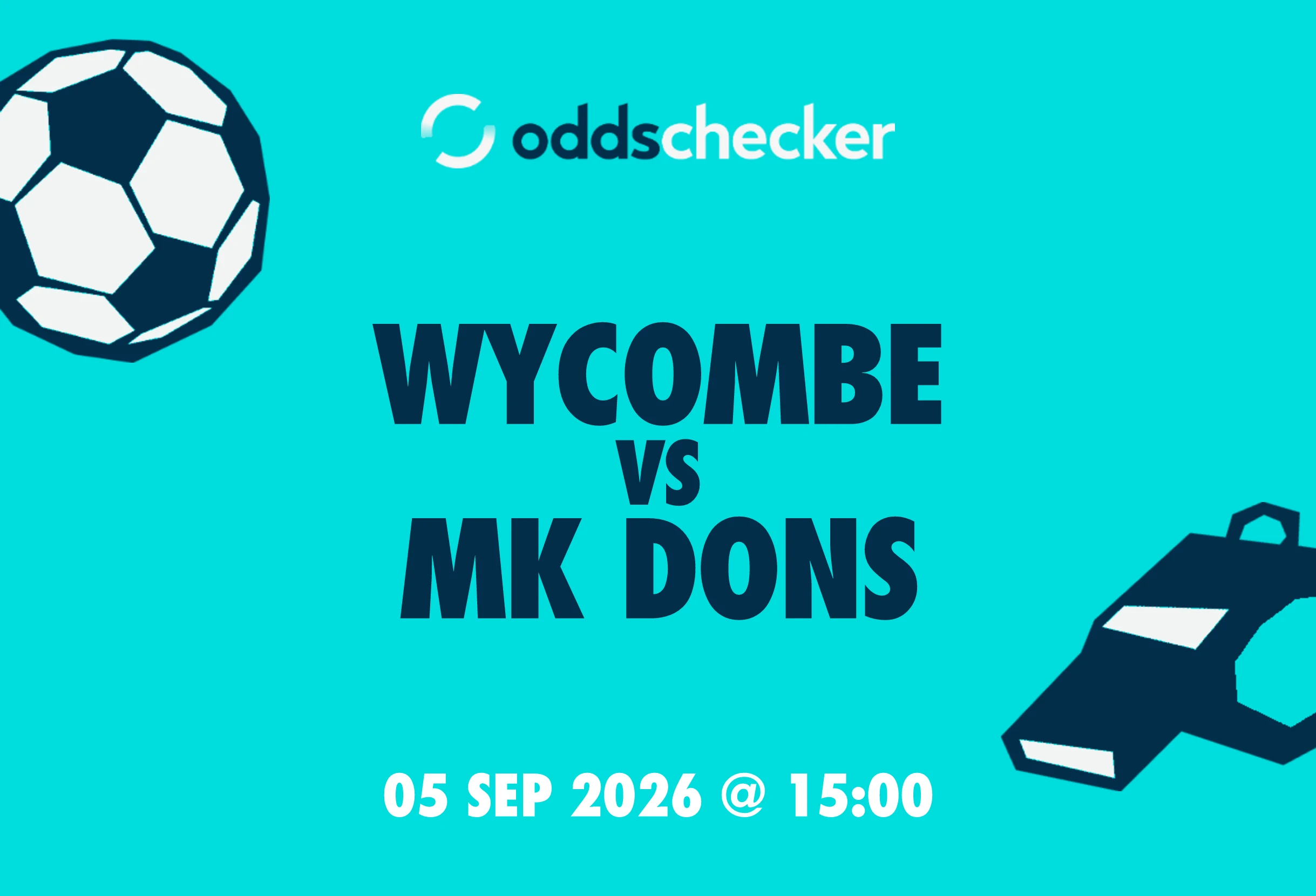 Wycombe vs MK Dons: Lineups, Prediction, Betting Tips & Odds