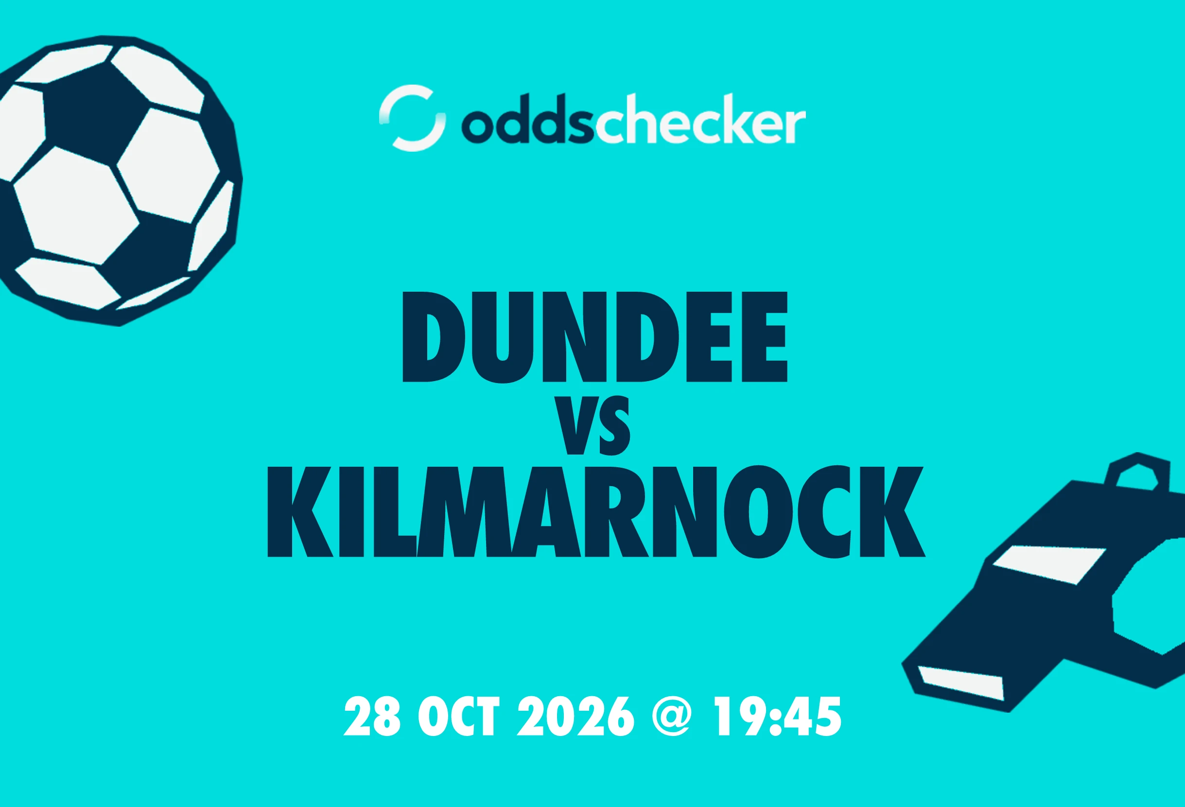 Dundee vs Kilmarnock: Lineups, Prediction, Betting Tips & Odds