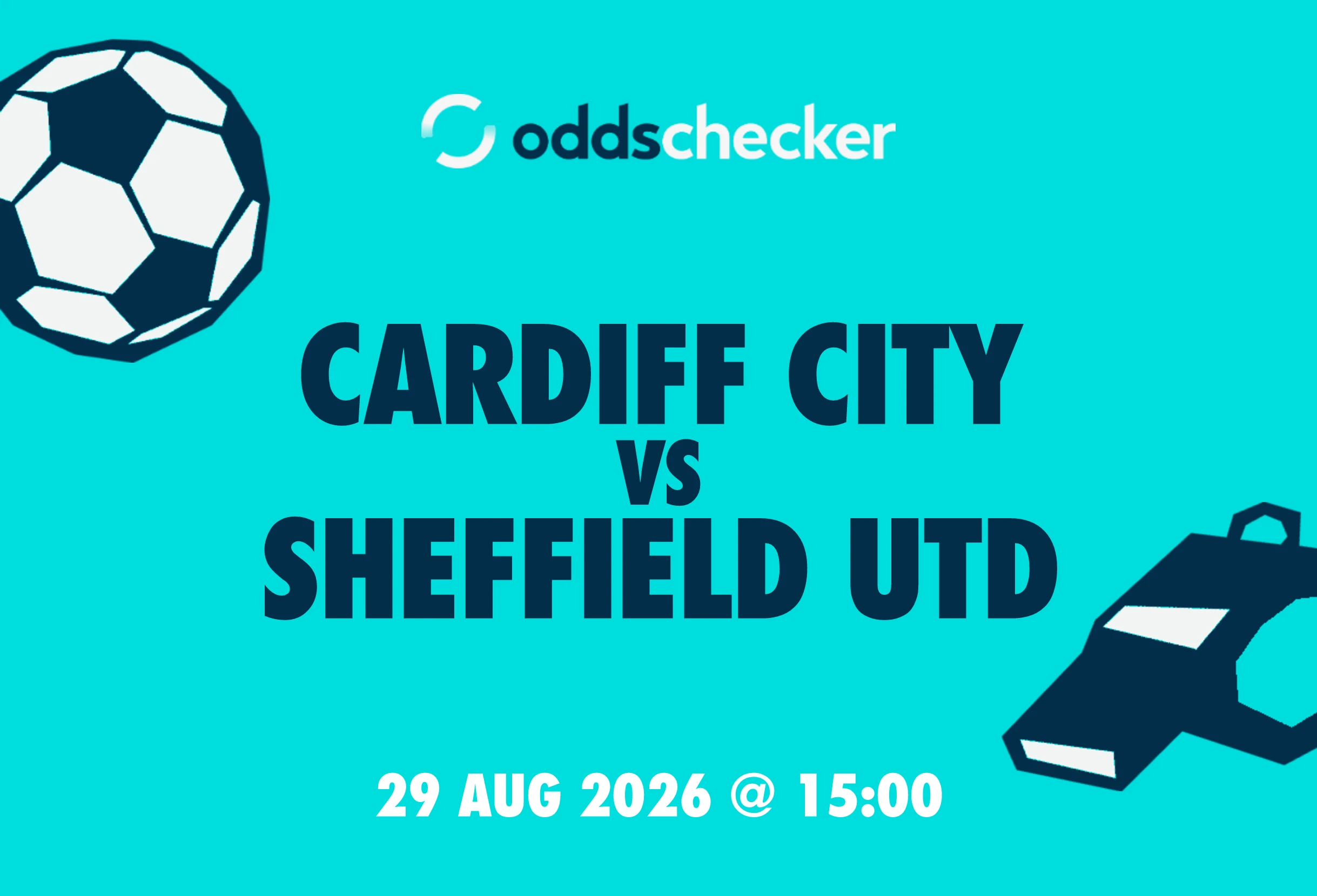 Cardiff City vs Sheffield Utd Lineups, Prediction, Betting Tips & Odds