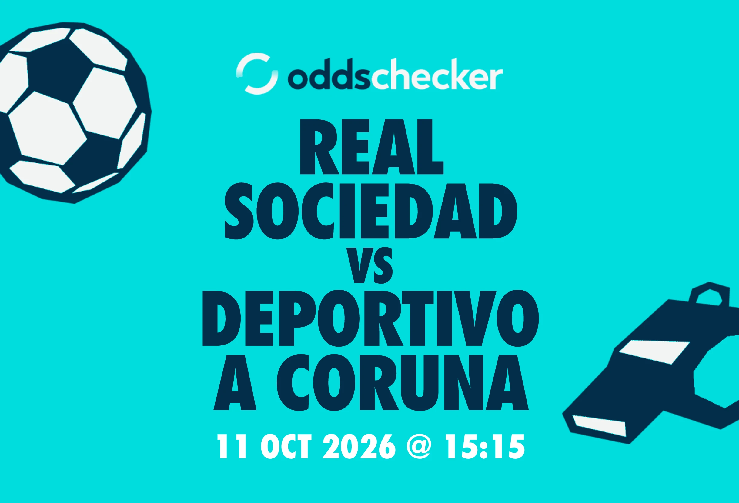 Real Sociedad vs Deportivo A Coruna: Lineups, Prediction, Betting Tips & Odds