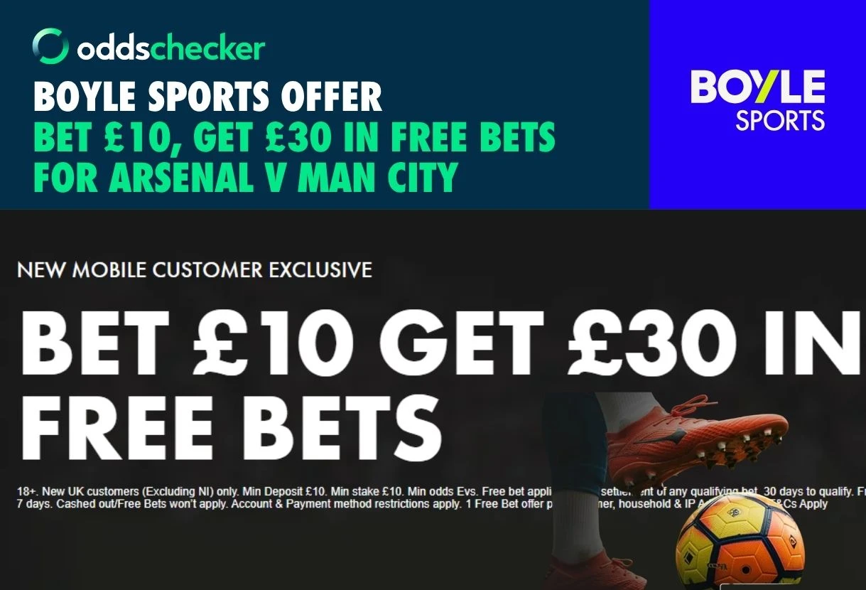 Bet £10 on Arsenal v Man City, Get £30 with BOYLE Sports Community Shield Offer