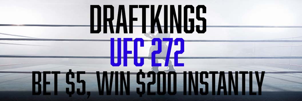 DraftKings UFC 272 Saturday offer