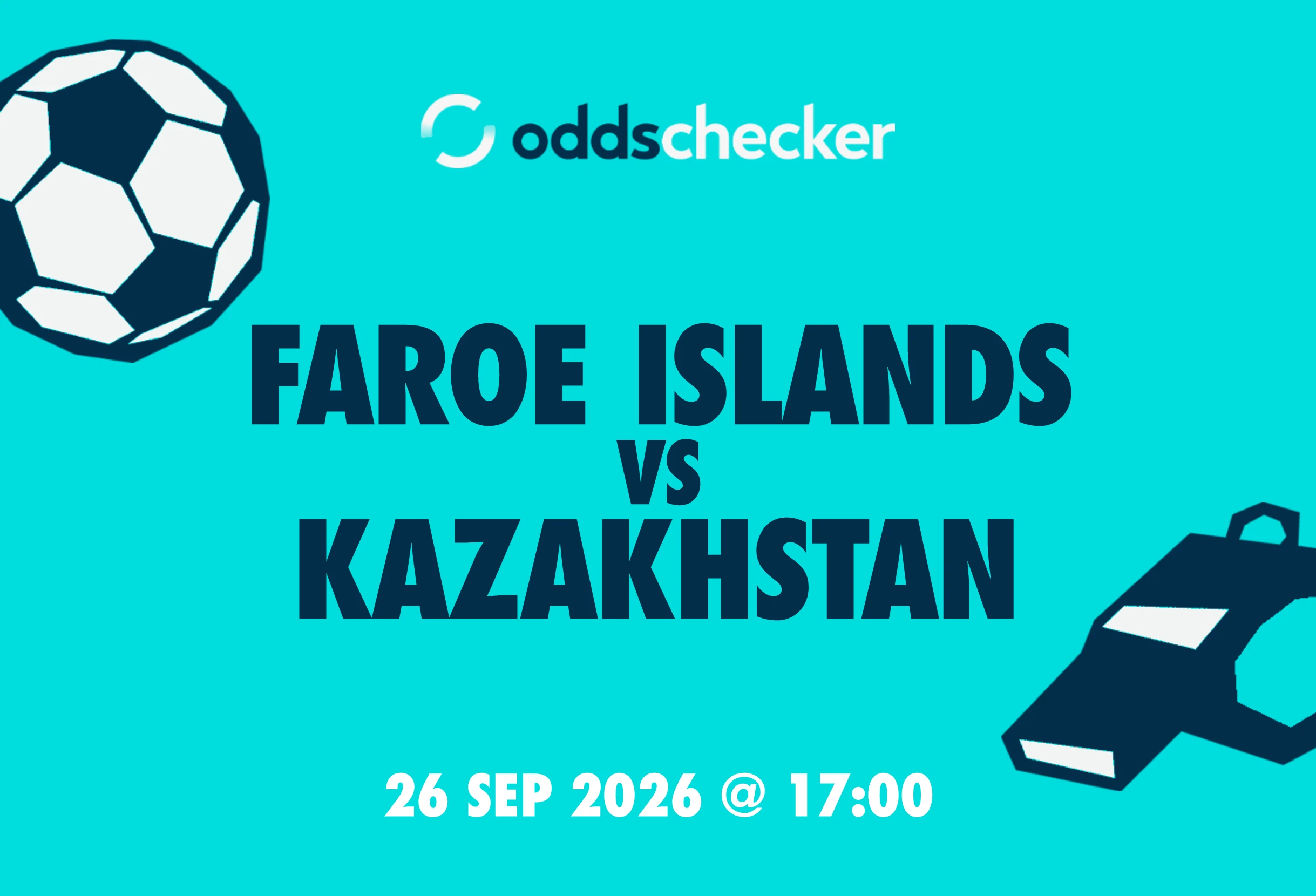 Faroe Islands vs Kazakhstan: Lineups, Prediction, Betting Tips & Odds