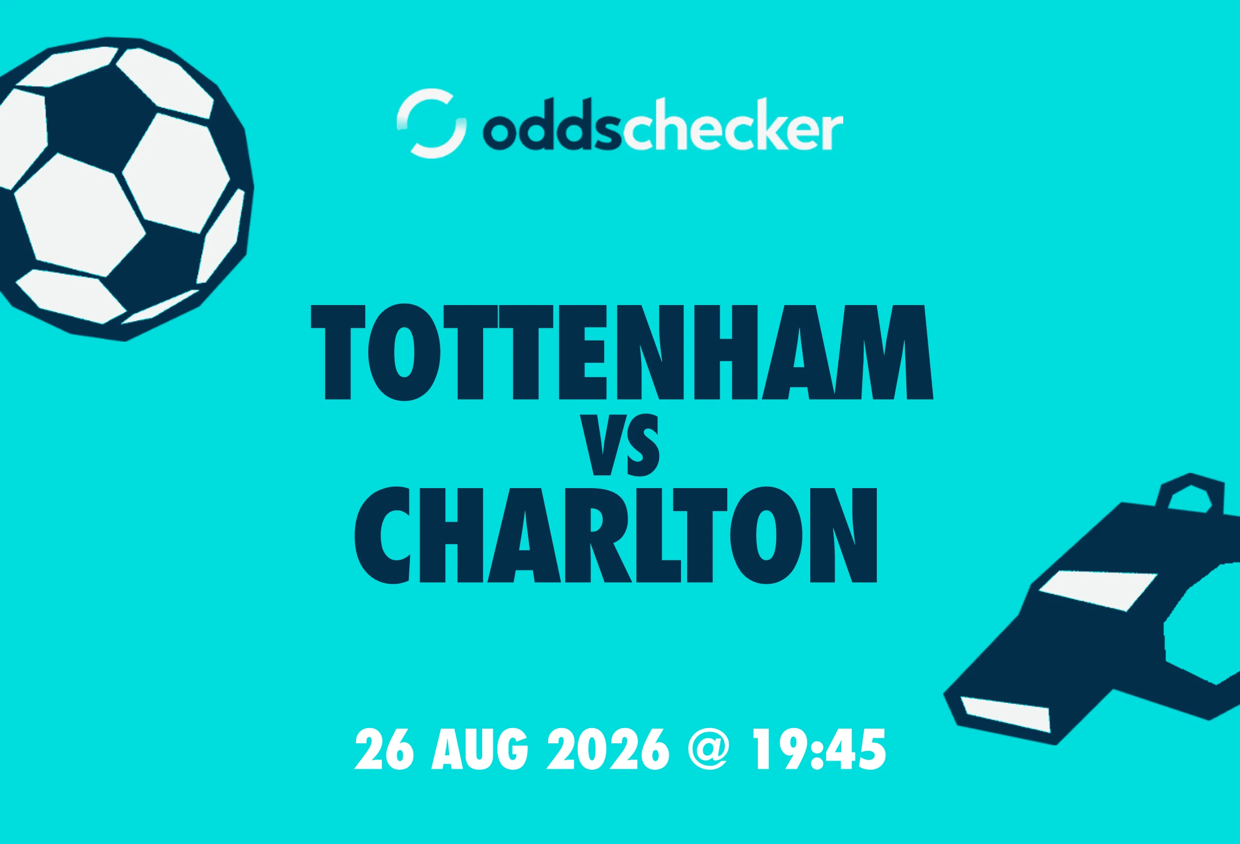 Tottenham vs Charlton: Lineups, Prediction, Betting Tips & Odds