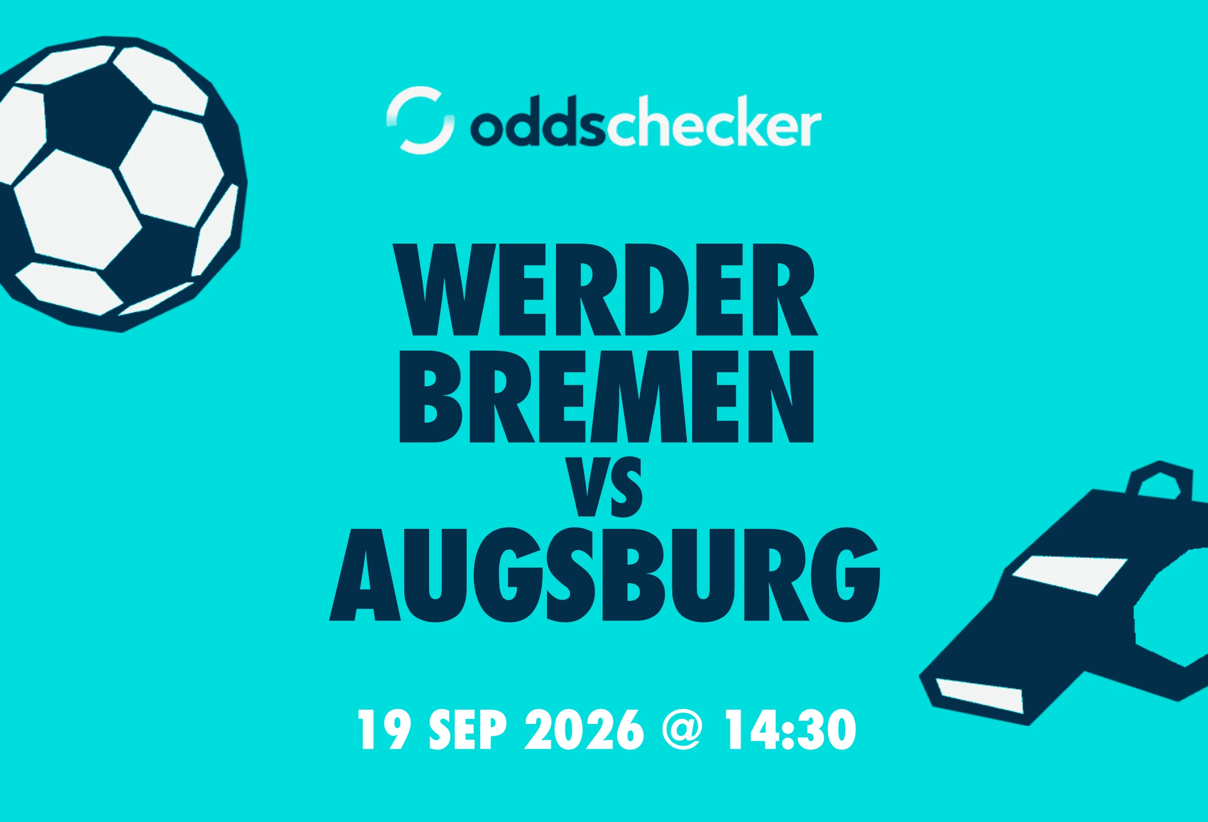 Werder Bremen vs Augsburg: Lineups, Prediction, Betting Tips & Odds