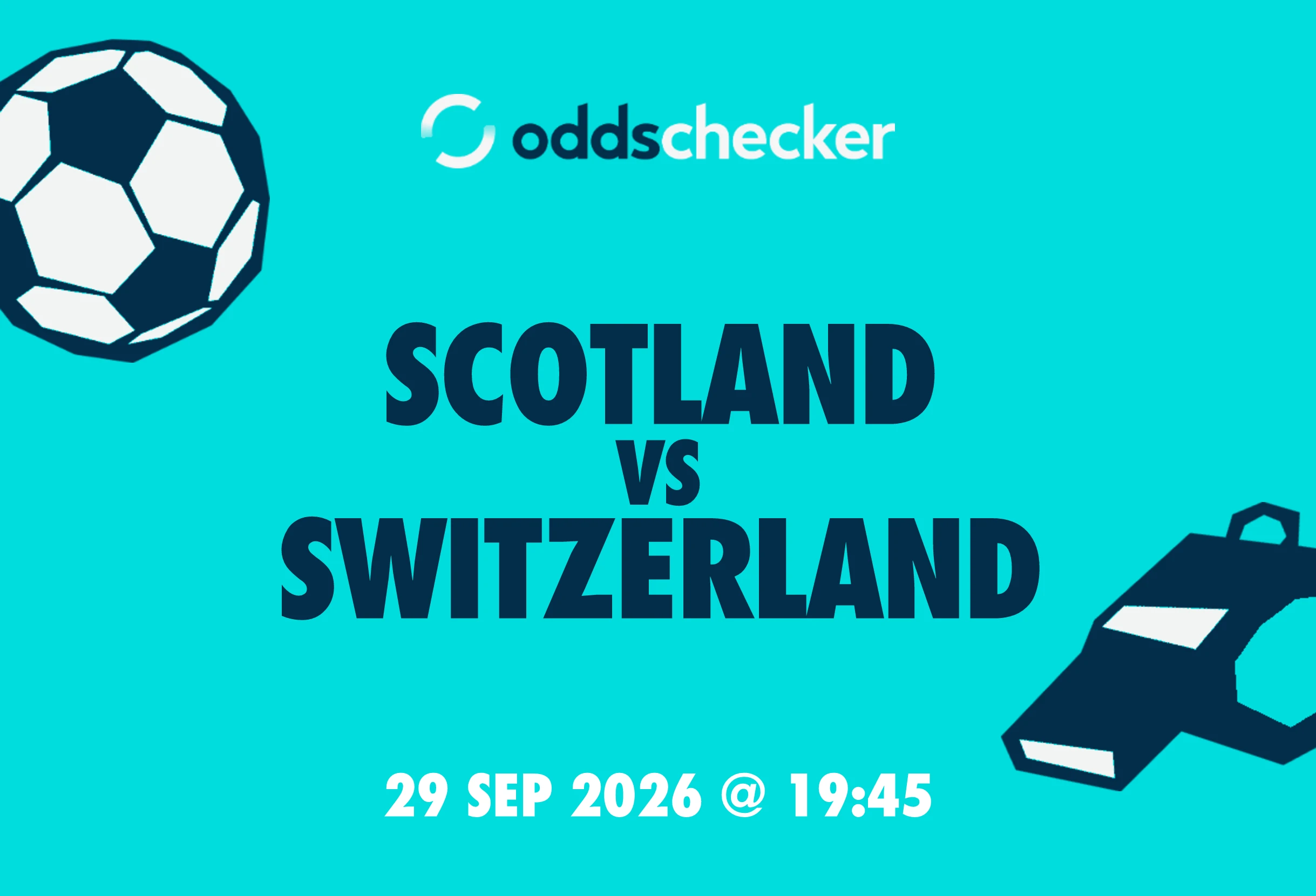 Scotland vs Switzerland: Lineups, Prediction, Betting Tips & Odds