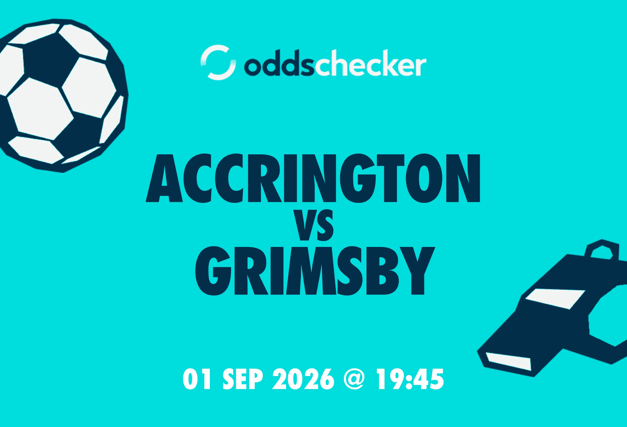 Accrington vs Grimsby Lineups, Prediction, Betting Tips & Odds