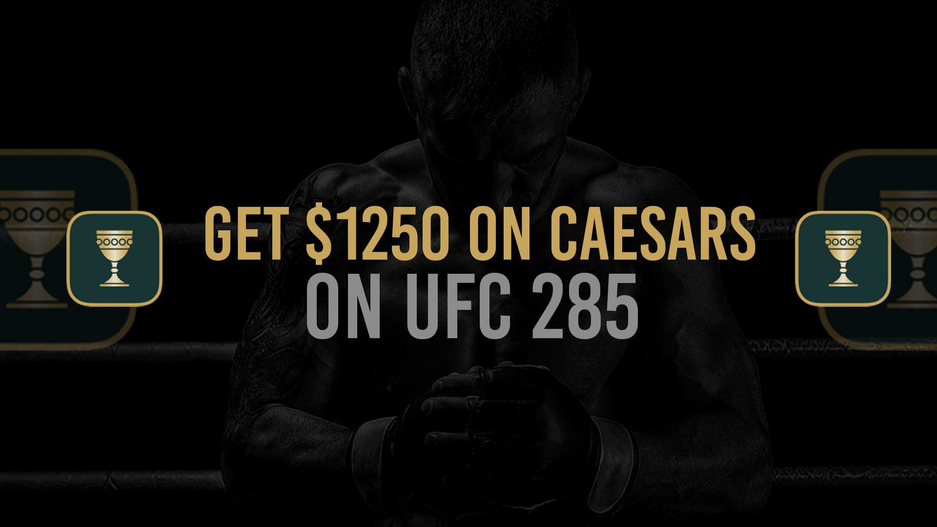 UFC 285 Caesars $1250