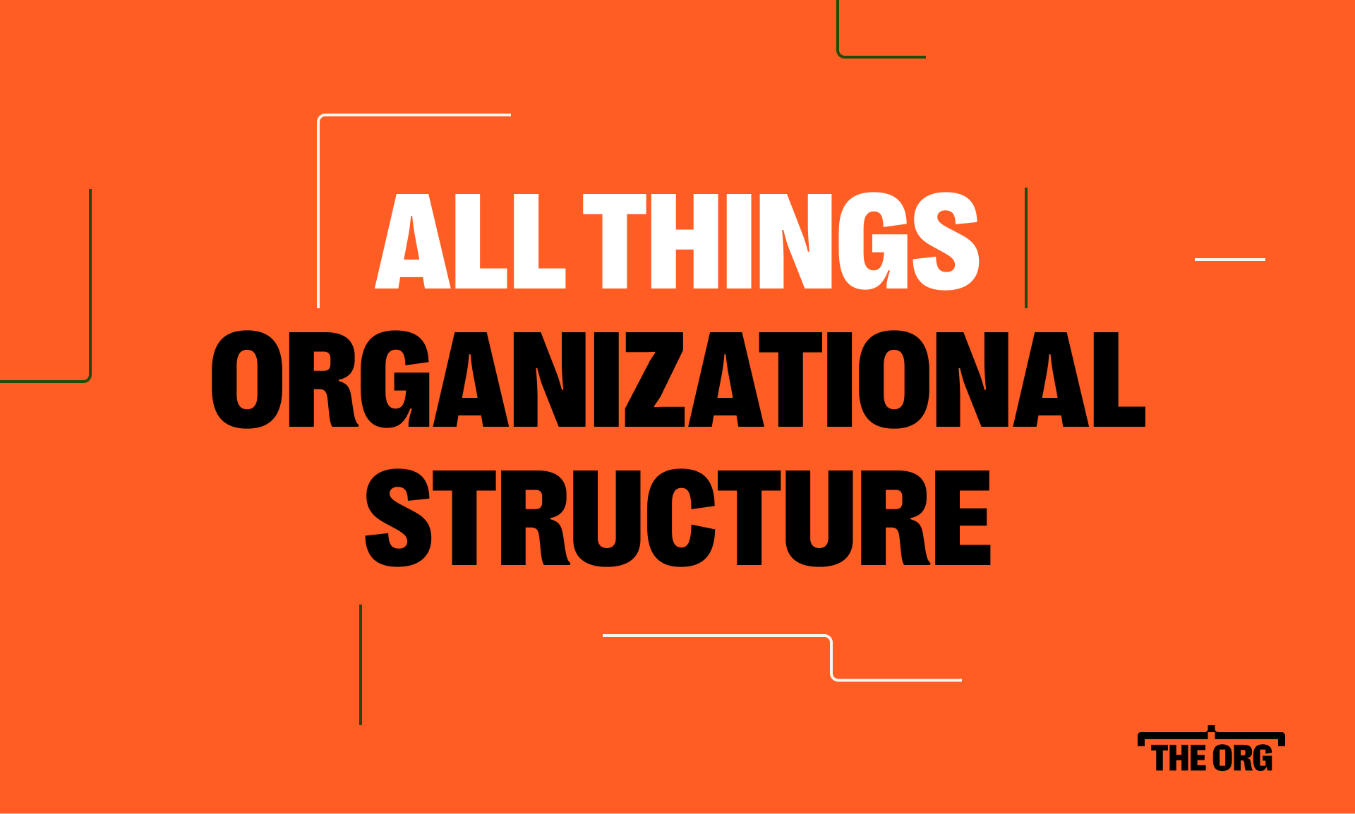 The Ultimate Guide to Company Structure Charts
