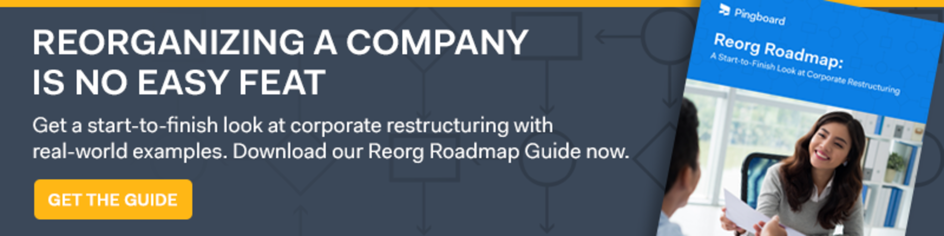 Download the Reorg Roadmap
