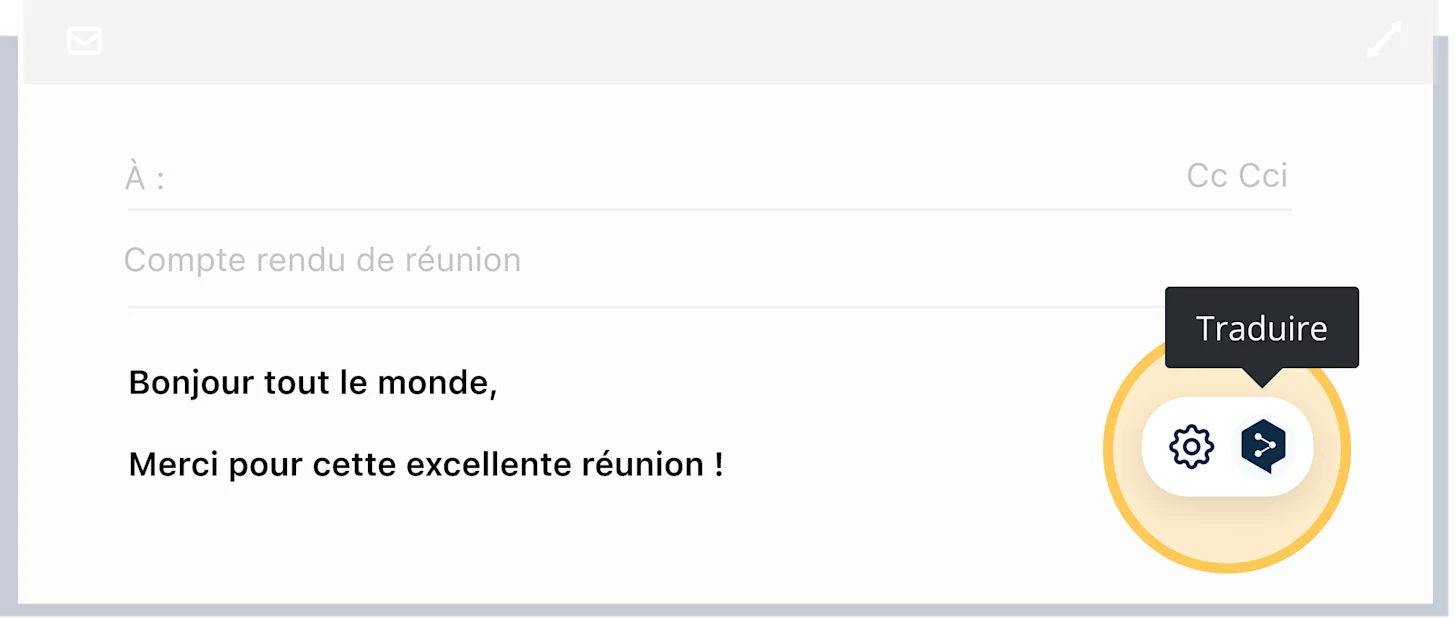 A sample email with the subject line "Hi team, thank you for a product meeting today!" to the right you can click on the translate icon to translate this email to a different language.