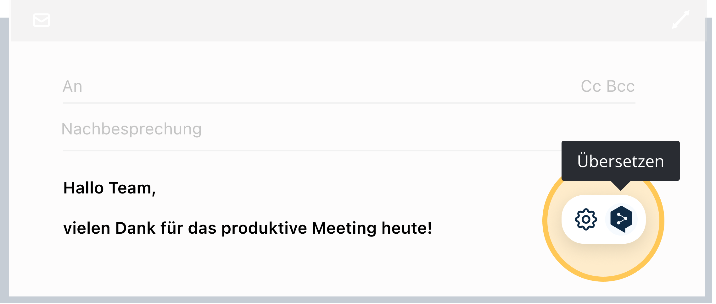 A sample email with the subject line "Hi team, thank you for a product meeting today!" to the right you can click on the translate icon to translate this email to a different language.