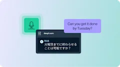 Složený obrázek uživatelského rozhraní, na kterém je zobrazena ikona mikrofonu, text v angličtině „Can you get it done by Tuesday?“ a jeho překlad v japonštině.