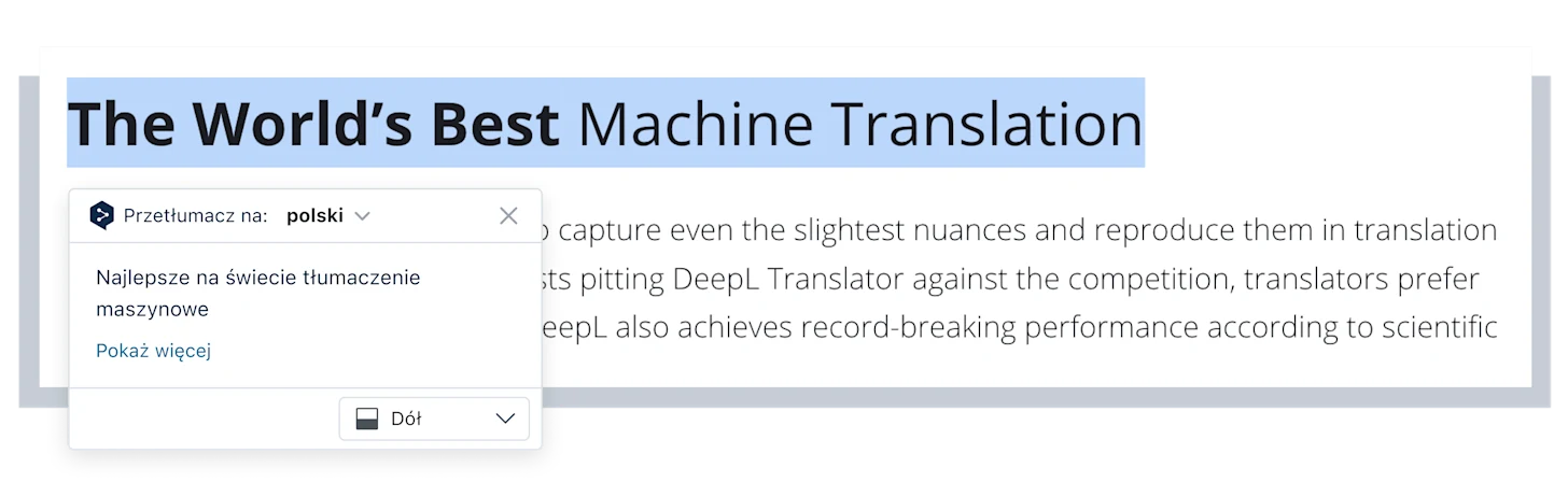 On the DeepL website, the text "The World's Best Machine Translation" is highlight, and the Chrome Extension icon pops up, which depicts the sentence translated to German.