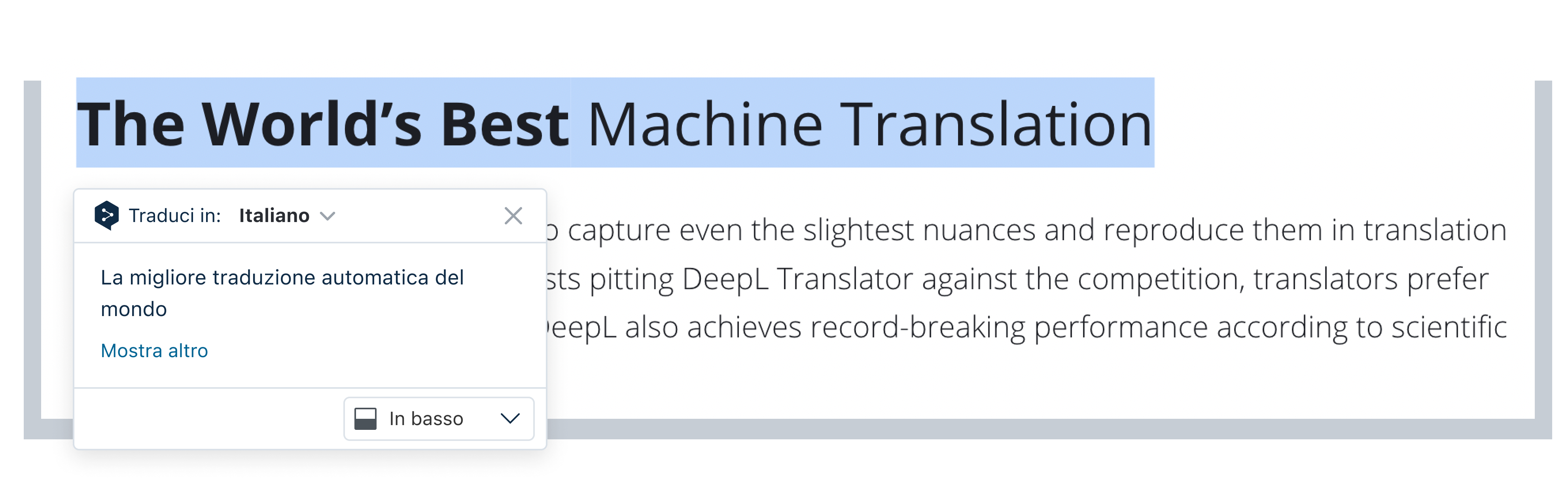 On the DeepL website, the text "The World's Best Machine Translation" is highlight, and the Chrome Extension icon pops up, which depicts the sentence translated to German.
