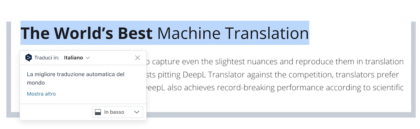 On the DeepL website, the text "The World's Best Machine Translation" is highlight, and the Chrome Extension icon pops up, which depicts the sentence translated to German.