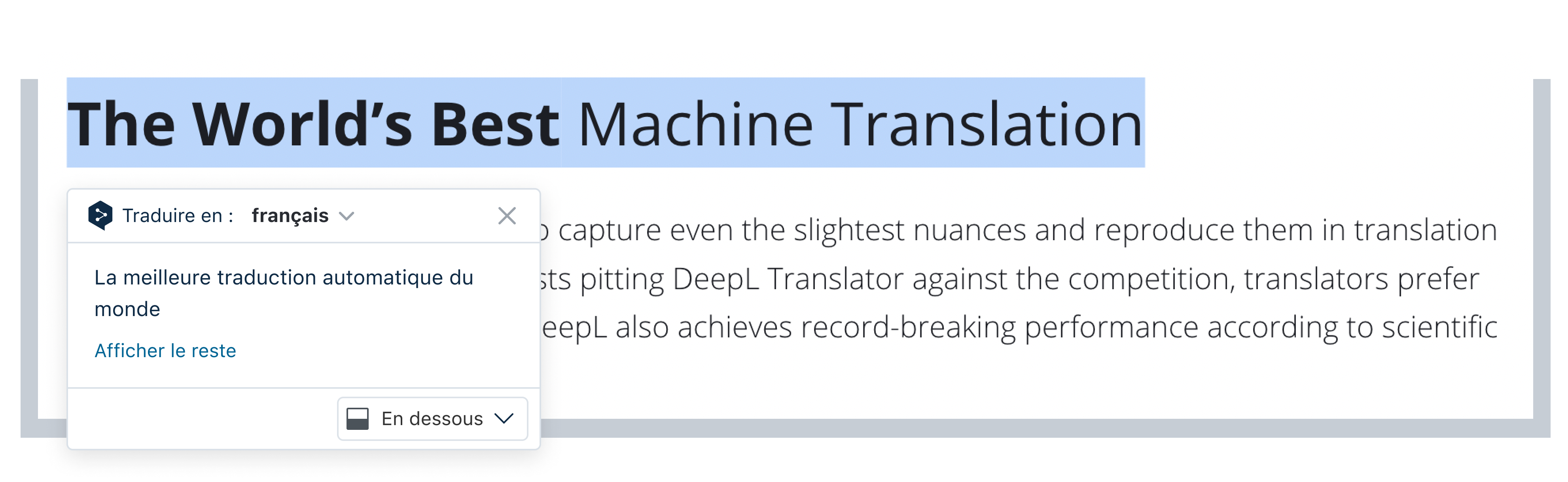 On the DeepL website, the text "The World's Best Machine Translation" is highlight, and the Chrome Extension icon pops up, which depicts the sentence translated to German.