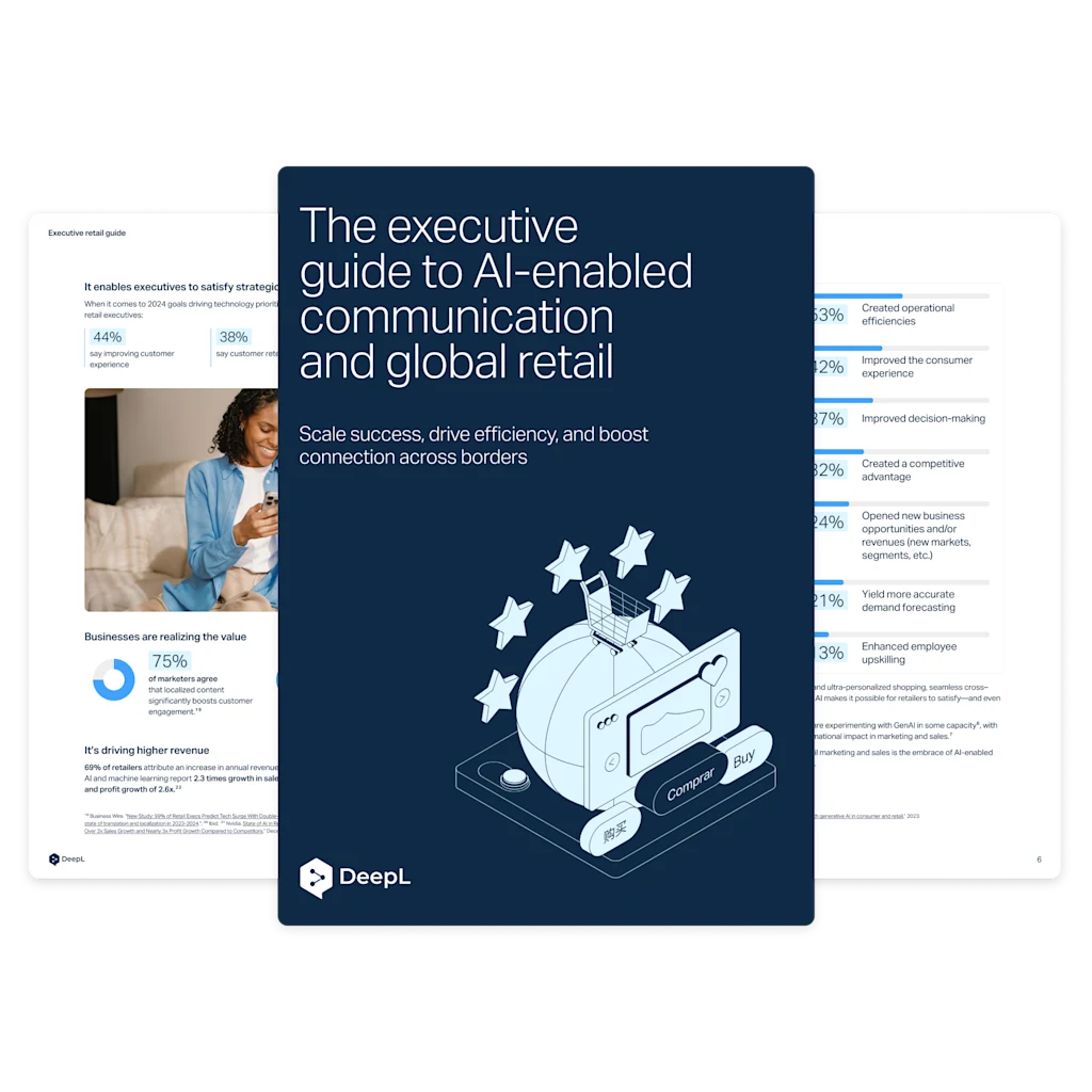 Cyfrowa broszura zatytułowana „The executive guide to AI-enabled communication and global retail” z podtytułem „Scale success, drive efficiency, and boost connection across borders”. Na okładce znajduje się ilustracja przedstawiająca kulę ziemską z koszykiem na zakupy, gwiazdami i przyciskami w różnych językach. Broszura jest oznaczona logo DeepL. W tle znajdują się strony z tekstem i elementami graficznymi.