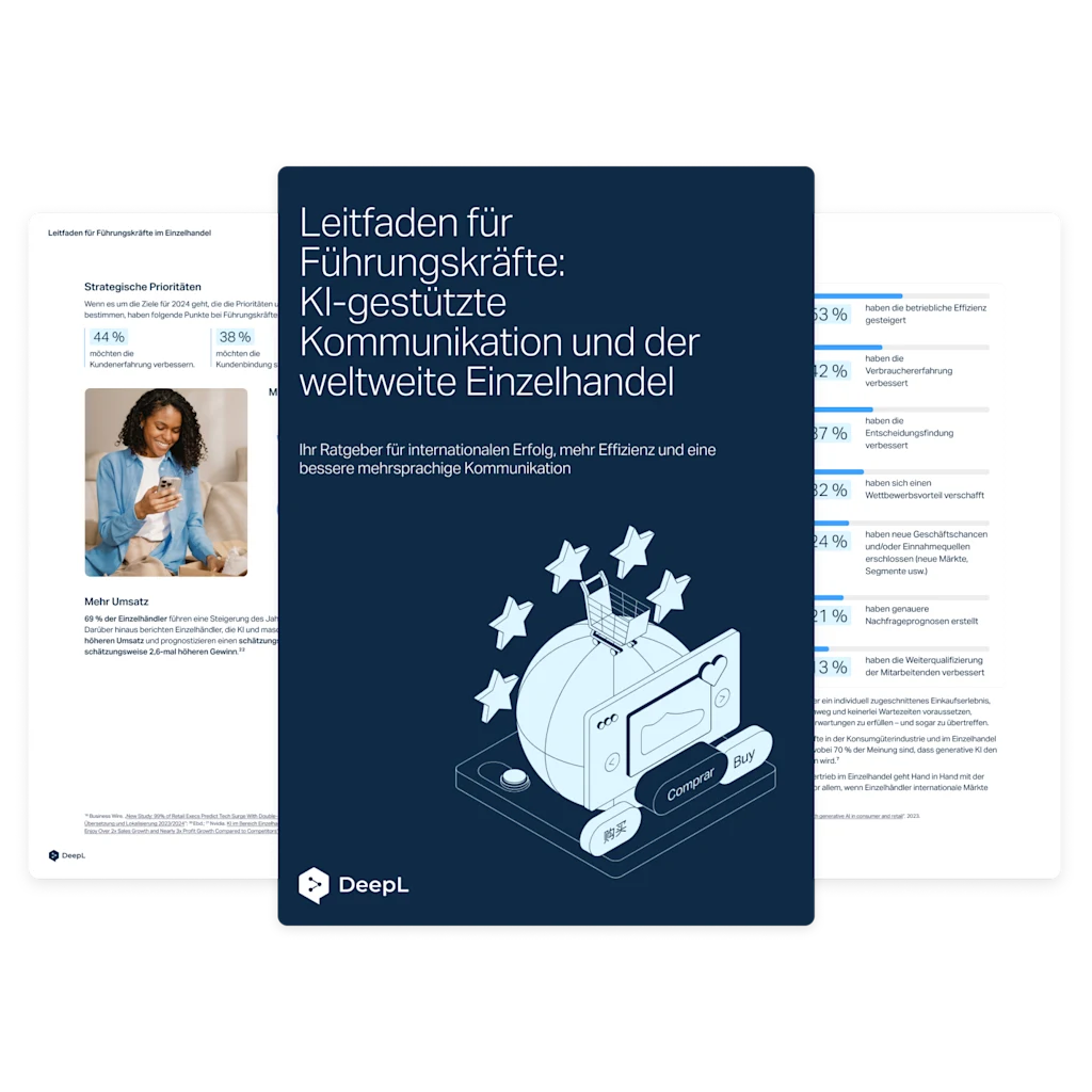Digitale Broschüre mit dem Titel „The executive guide to KI-enabled communication and global retail“ und dem Untertitel „Scale success, drive efficiency, and boost connection across borders“. Das Cover zeigt eine Weltkugel mit einem Einkaufswagen, Sternen und Schaltflächen in verschiedenen Sprachen. Auf der Broschüre ist das Logo von DeepL zu sehen. Im Hintergrund befinden sich Seiten mit Text und Grafiken.