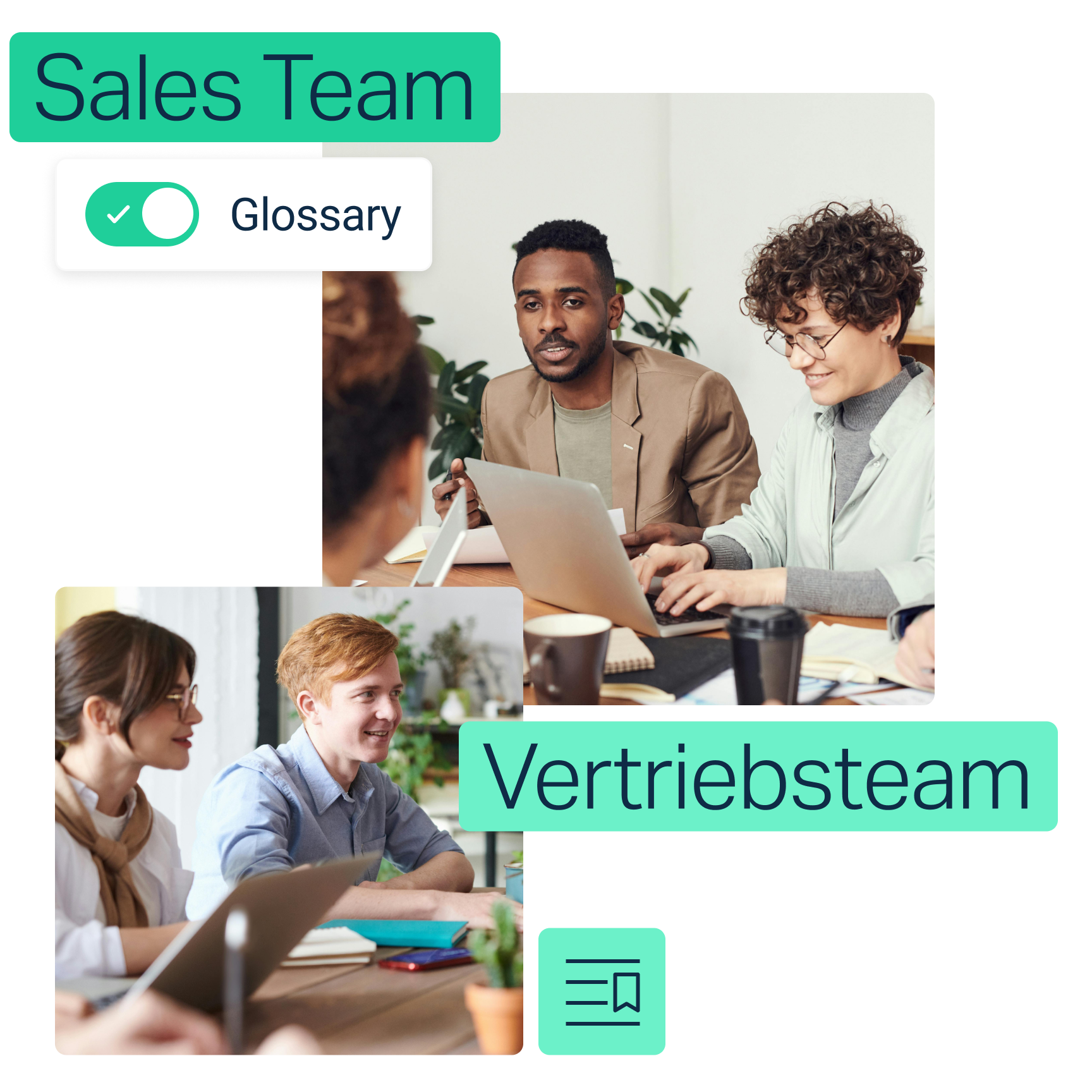 Photos of people with with text labels of "Sales Team" and "Glossary"