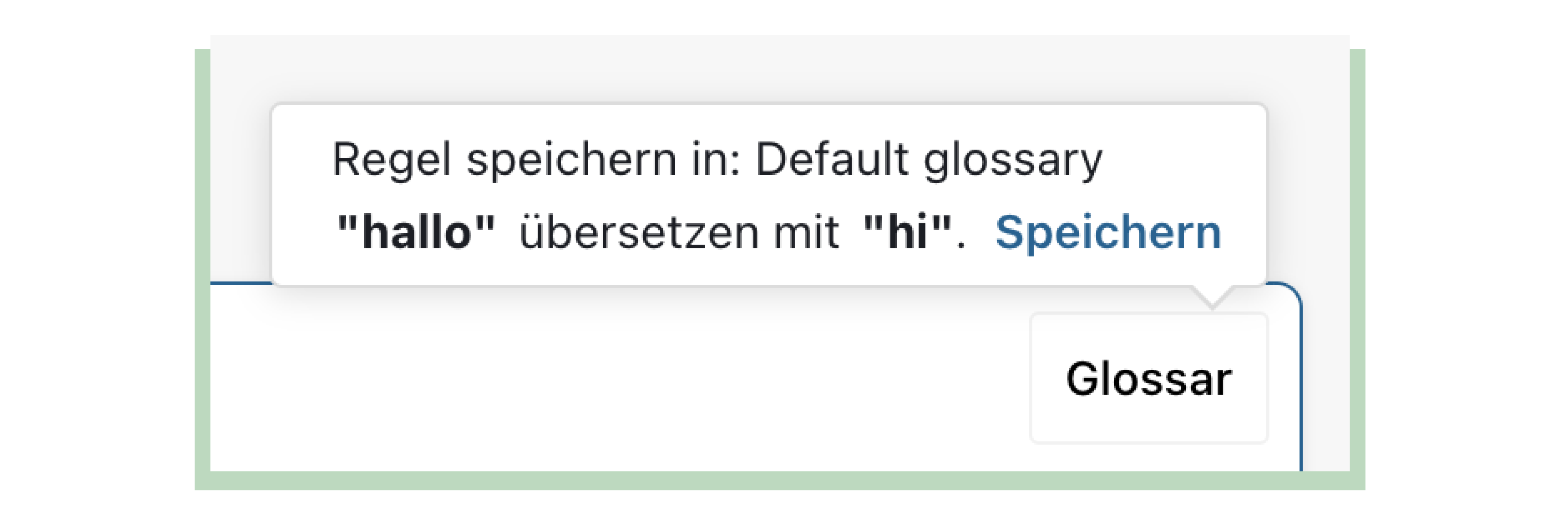 Screenshot depicting DeepL asking if the word "hello" should always be translated in German to "guten tag."