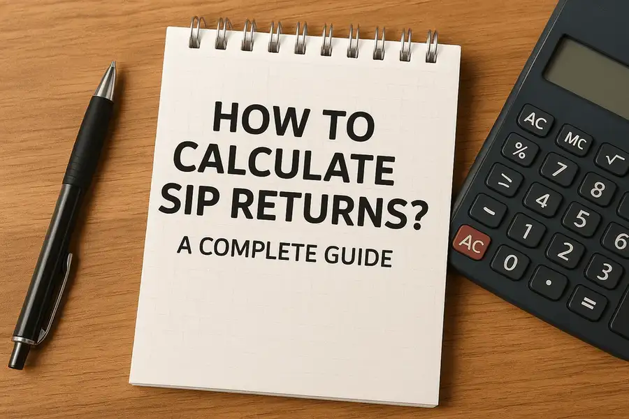 How to Calculate SIP Returns? A Complete Guide 