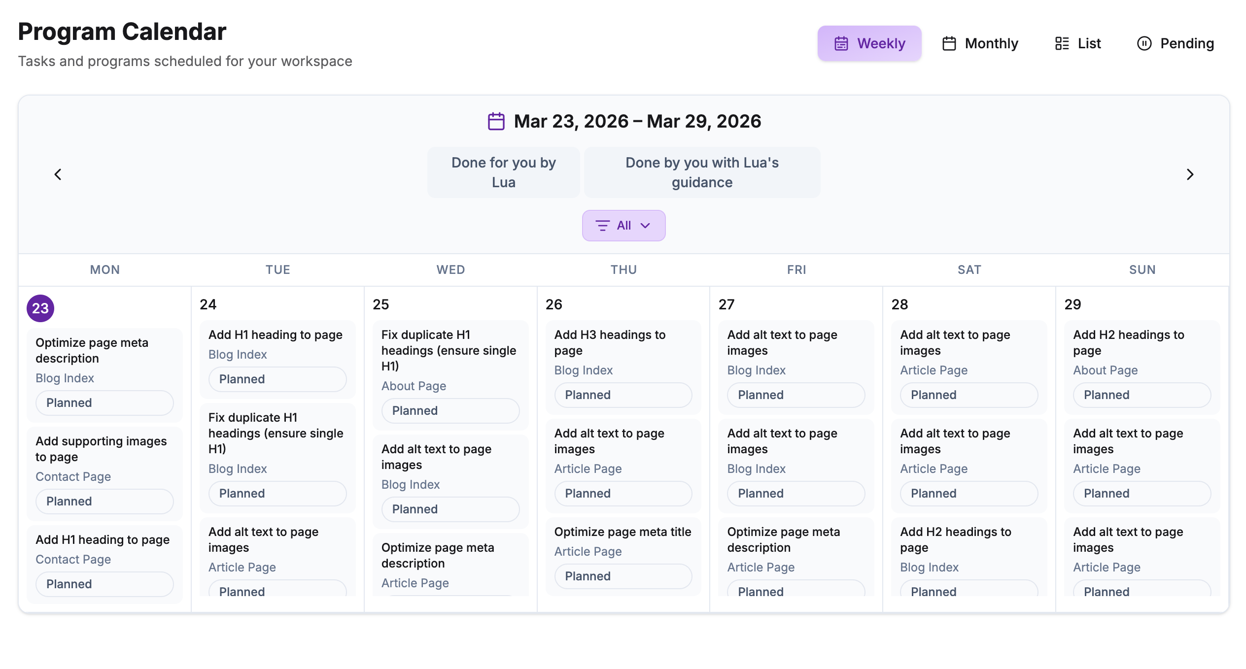 Lua's Program Calendar in weekly view for March 23–29, 2026, showing all scheduled SEO tasks across the week with 'Done for you by Lua' and 'Done by you with Lua's guidance' toggle options, and tasks like meta description optimization, H1 heading fixes, and alt text additions spread across Blog Index, Article, Contact, and About pages.