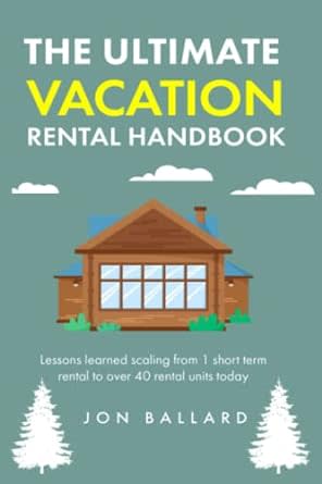 The Ultimate Vacation Rental Handbook