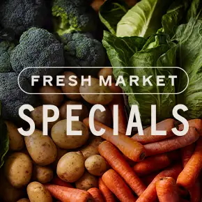 Fresh Market Specials