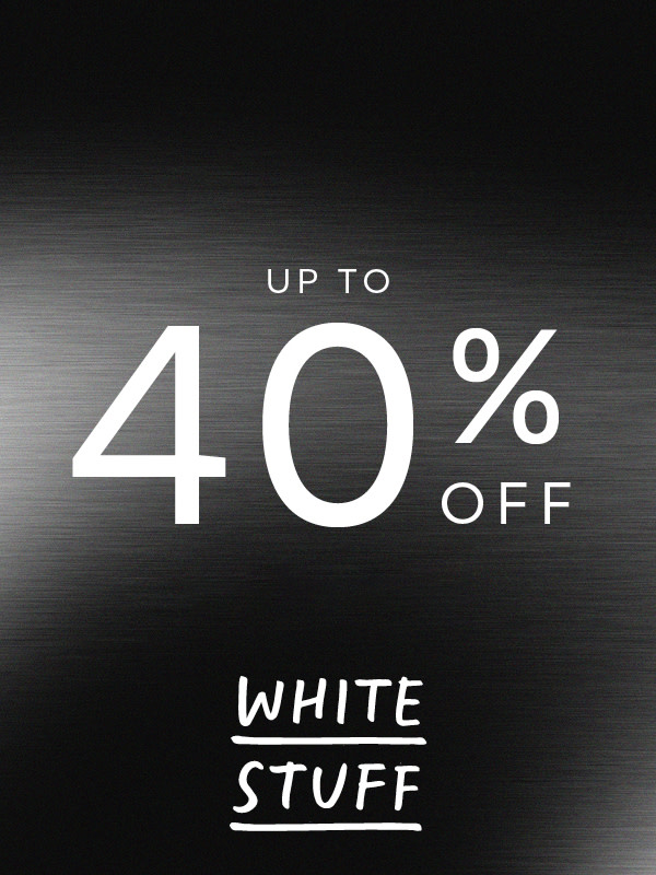 Up to 40% off White Stuff