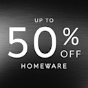 Up to 50% off selected Home