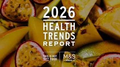 Top Health Food Trends 2026 | M&S Food