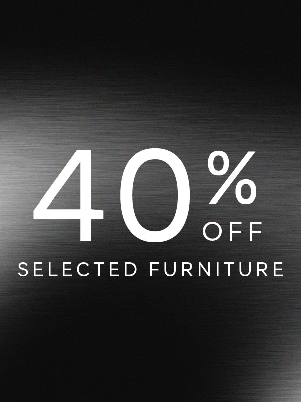 40% off selected Furniture