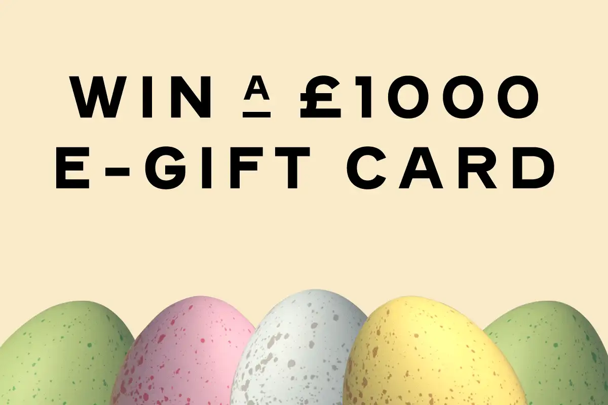 Win a £1000 e-gift card 