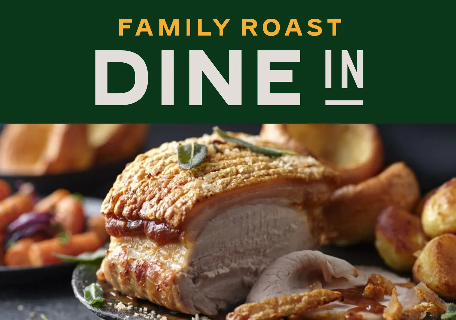 Family Roast Dine In