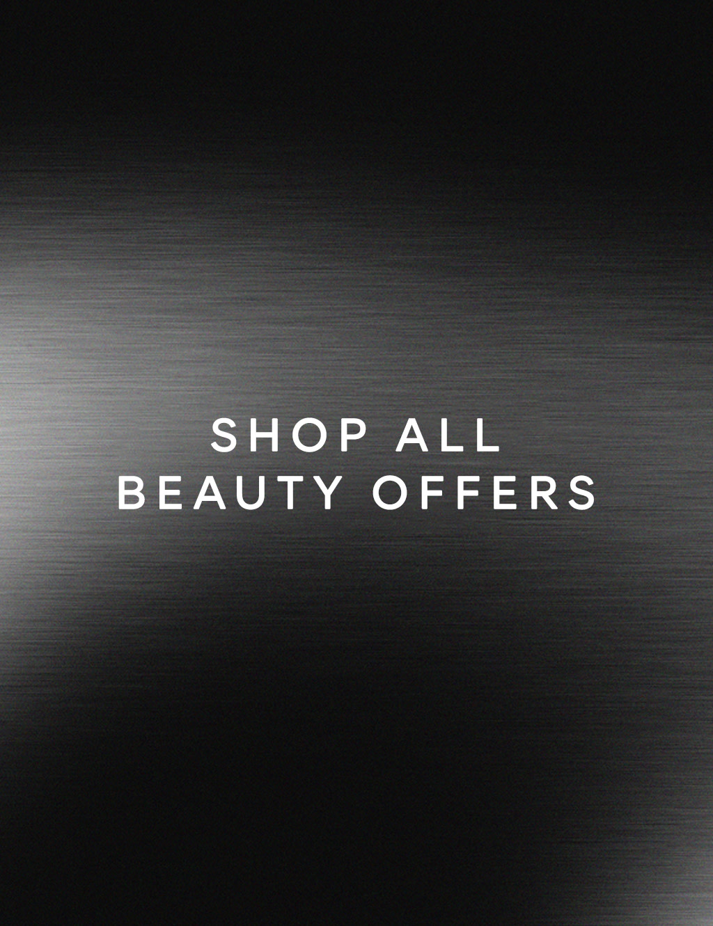 Shop all Beauty Offers