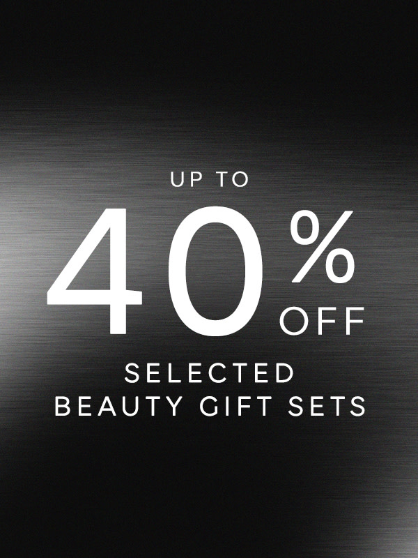 40% off selected Beauty Gift sets