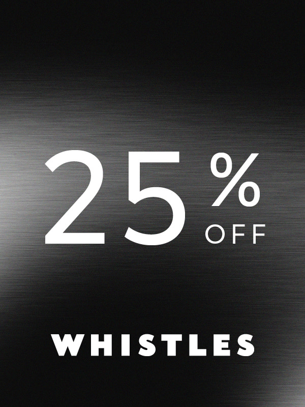 25% off Whistles