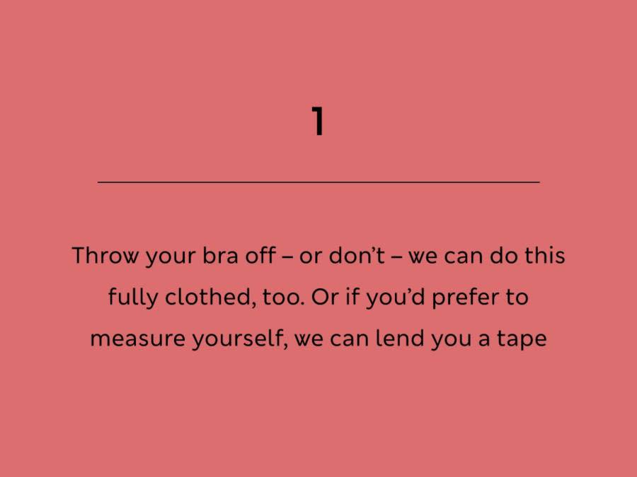 keep your bra on or take it off for our fittings